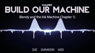 Dagames  Build Our Machine Bendy And The Ink Machine Chapter 1 [upl. by Enyaht]