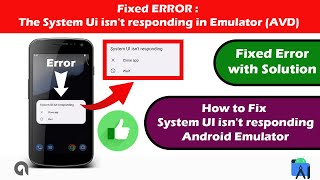 Fixed Error System UI isnt responding Android Emulator AVD [upl. by Llehsem]