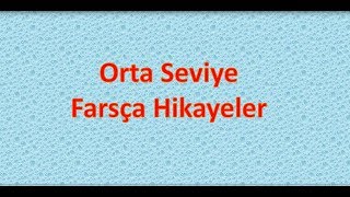 Orta Seviye Farsça Hikayeler23 Uzun Süren Konuşma [upl. by Leggat449]