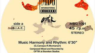 Optik – Music Harmony And Rhythm [upl. by Orv]