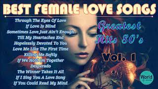 Best Female Love Songs 💓 Greatest Female Hits 80s [upl. by Carrissa183]