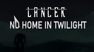 LANCER No Home In Twilight  Ep 1 Destroyers in the Dusk [upl. by Xonnel]