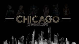 ChicagoDanganronpa Cell Block Tango [upl. by Suinotna]