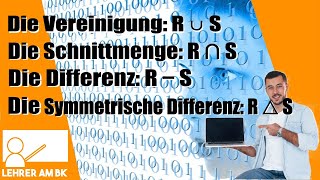 Die Relationale Algebra Teil 1 Die Mengenoperationen [upl. by Corabelle]