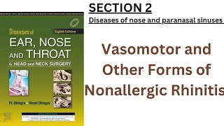 ch 31 vasomotor and other forms of nonallergic Rhinitis dhingra complete chapter quick review [upl. by Stavros]