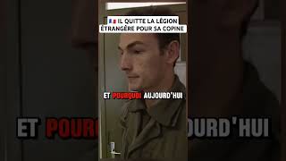 🇫🇷 IL QUITTE LA LÉGION ÉTRANGÈRE POUR SA COPINE legionetrangere armeefrancaise pourtoi [upl. by Norym605]