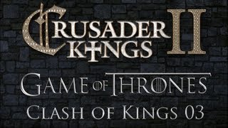 Crusader Kings II  A Game of Thrones LP Teil 03  Nachkriegsverwirrung DeutschLets Play [upl. by Yseulte]