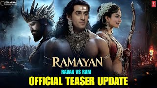 Ramayan  Official Trailer  Ranbir Kapoor Yash Alia Bhatt  Ramayan Teaser Trailer Updates 2024 [upl. by Erdda]