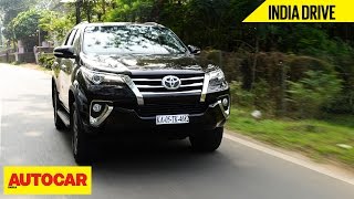 Toyota Fortuner  India Drive  Autocar India [upl. by Christopher]