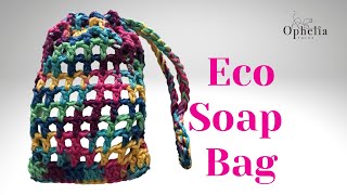 Ophelia Talks about AN ECO SOAP BAG [upl. by Yahsal519]