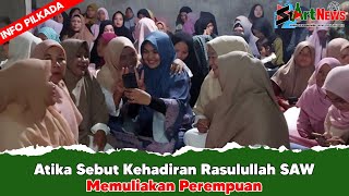 Atika Sebut Kehadiran Rasulullah SAW Memuliakan Perempuan  startnews [upl. by Crisey378]