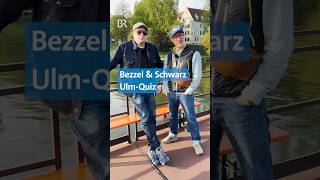 Habt ihr alles erraten 🤓  Ulm Donau quiz  Bezzel amp Schwarz  Die Grenzgänger  BR [upl. by Alroi]