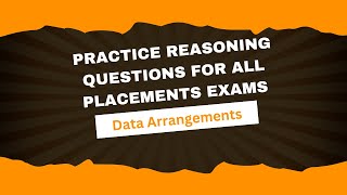 Practice Reasoning Questions for All placements exams Data Arrangements questions [upl. by Etam]