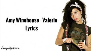 Amy Winehouse  Valerie Lyrics [upl. by Arehsat343]