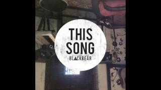 Blackbear  This Song LYRICS  HD [upl. by Casanova]