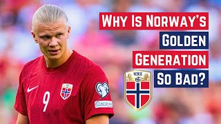 Why Is Norways Golden Generation So Bad [upl. by Ellehcit]