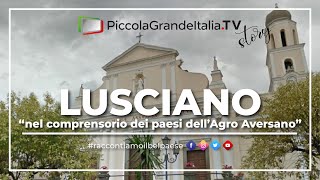 Lusciano  Piccola Grande Italia [upl. by Stacee]