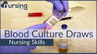 Blood Culture Draws Top Priorities Nursing Skills [upl. by Learsi664]