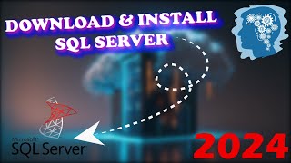 How to Download amp Install SQL Server and SSMS on Windows 10 2024 [upl. by Melessa171]