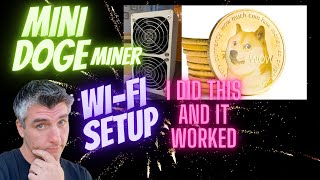 UNBOXING AND SETTING UP MY MINI DOGE MINER FROM GOLDSHELL …WIFI SETUP [upl. by Nade169]