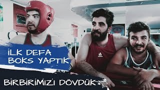 İLK DEFA BOKS YAPTIK BİRBİRİMİZİ DÖVDÜK [upl. by Idden515]