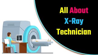 All about XRay Technician – Hindi – Quick Support [upl. by Zoarah945]