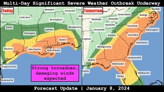 Forecast Update  January 8 2024  MultiDay Severe Weather Outbreak Underway [upl. by Rebeka763]