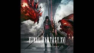 121 From the Shadows FINAL FANTASY XVI Original Soundtrack【Audio】 [upl. by Nesyt586]