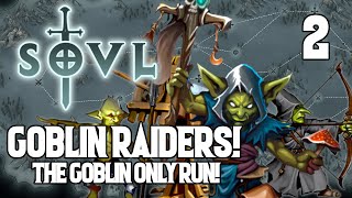 The Goblin Artillery Doomstack  SOVL 2 Goblin Shaman  Warhammer Tabletop Roguelike [upl. by Thaine]