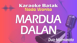 Karaoke MARDUA DALAN  Nada Wanita [upl. by Garneau]