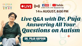 Live QampA with Dr Puja Answering All Your Questions on Autism [upl. by Eelan]