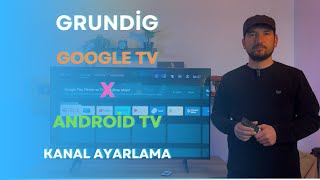 Grundig Android Tv Kanal Ayarlama Nasıl Yapılır [upl. by Edmead]