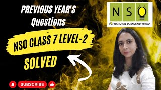 NSO National Science Olympiad SOF Level 2 Class 7 Previous Year 202223 Questions SOF 2023 [upl. by Anniroc]