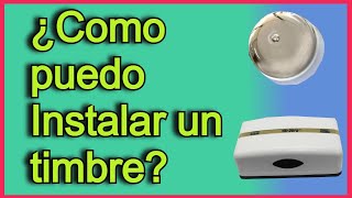 Como puedes instalar un Timbre para una casa Paso a Paso [upl. by Zailer410]