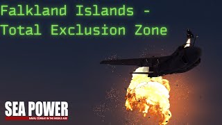 Sea Power  Falkland Islands Campaign  Total Exclusion Zone [upl. by Shel]