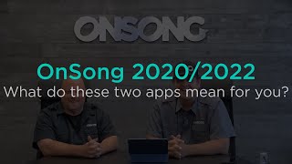 What Do OnSong 2020 and OnSong 2022 Mean for You [upl. by Dett]