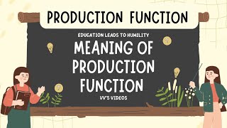 II Meaning of Production Function II Economics II Class 11 II Lecture 56 [upl. by Nikaniki153]