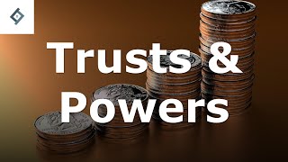 Trusts and Powers  Law of Trusts [upl. by Burkle]