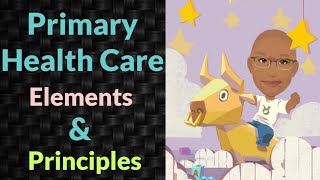 Primary Health Care Element amp Principle PSM lecture  Community Medicine lecture PSM made easy [upl. by Nnayecats]