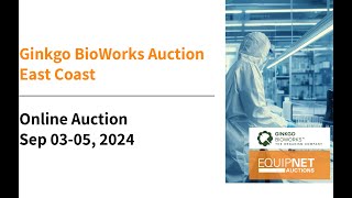 Online Auction I Ginkgo BioWorks Auction – East Coast [upl. by Lucas817]