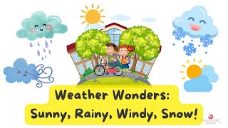 Weather Wonders Sunny Rainy Windy Snow  BooBooABC Kids Song weathersong [upl. by Maitund]