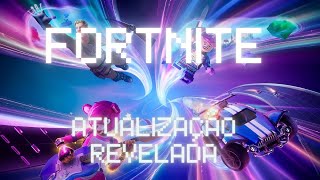 Fortnite  ATUALIZAÇÃO REVELADA [upl. by Svoboda]