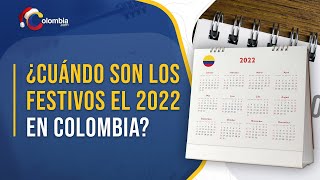 Días Festivos en Colombia 2022 [upl. by Lisa800]