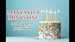 Manyanita Minus One with Lyrics Filipino Birthday Serenade Song [upl. by Bolger]