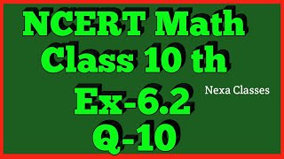 Triangles  Chapter6 Ex 62 Q 10  NCERT  Math Class 10th [upl. by Fredette892]