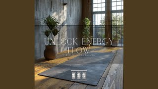 Unlock Energy Flow [upl. by Merton]