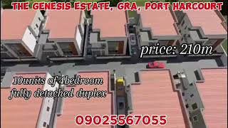 THE GENESIS IS MUST HAVE 4BEDROOM FULLY DETACHED DUPLEXES IN GRA PORT HARCOURT [upl. by Flori]