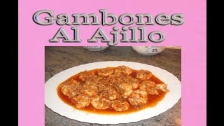 Gambones o gambas al ajillo recetas de cocina con Mila [upl. by Anaeed882]