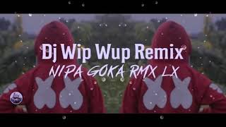 Dj wip wup remix thailand [upl. by Algernon]