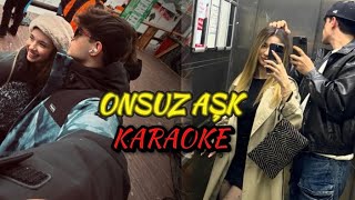 Ahmet Can Dündar  Onsuz Aşk Karaoke [upl. by Yelyk276]